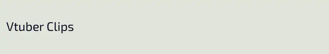 Vtuber Clips
